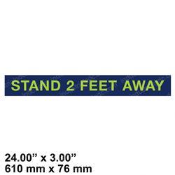 Picture of Decal - Stand 2 Feet Away 24x3