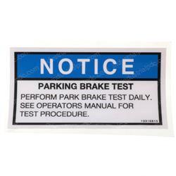 Picture of Label- Notice Park Brake Test