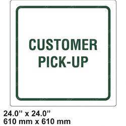 Picture of Yard Sign - Customer Pick Up